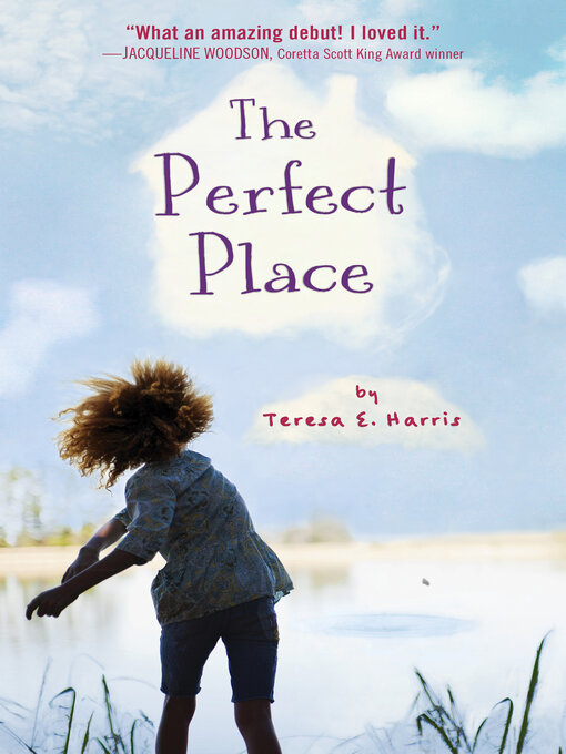 Title details for The Perfect Place by Teresa Harris - Available